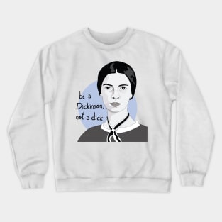 Emily Dickinson Crewneck Sweatshirt